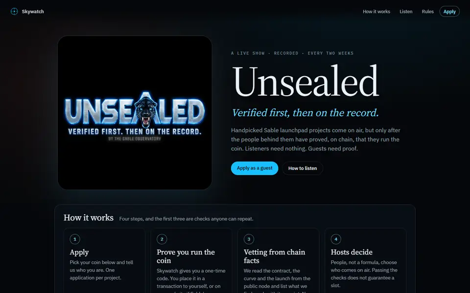 Unsealed: verified first, then on the record. The show page with its four steps: apply, prove you run the coin, vetting from chain facts, hosts decide.